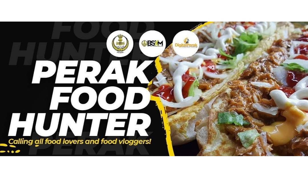 Short Video Competition on Food Hunting in Perak | Ipoh Echo